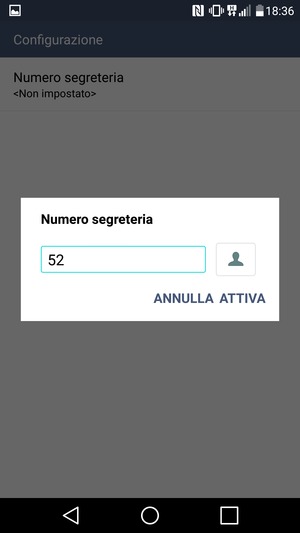 Inserisci Numero segreteria e seleziona ATTIVA