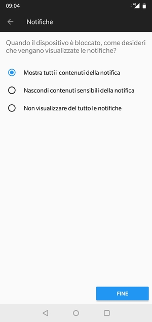 Seleziona la tua opzione preferita e poi FINE