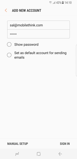 Enter your Email address and Password. Select MANUAL SETUP