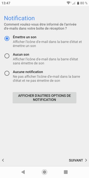 Sélectionnez votre option préférée et sélectionnez SUIVANT