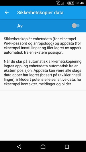Slå på Sikkerhetskopier data