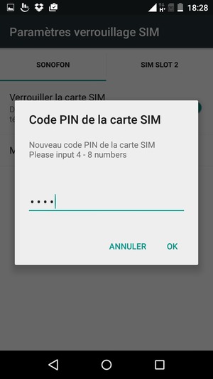 Saisissez votre Nouveau code PIN de la carte SIM et sélectionnez OK