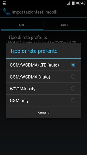 Seleziona GSM/WCDMA (auto) per abilitare 3G e seleziona LTE/GSM/WCDMA (auto) per abilitare 4G
