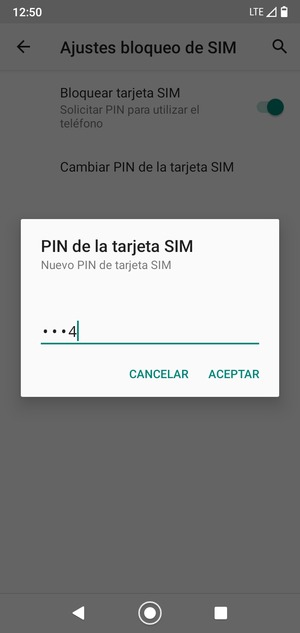 Introduzca su Nuevo PIN de tarjeta SIM y seleccione ACEPTAR