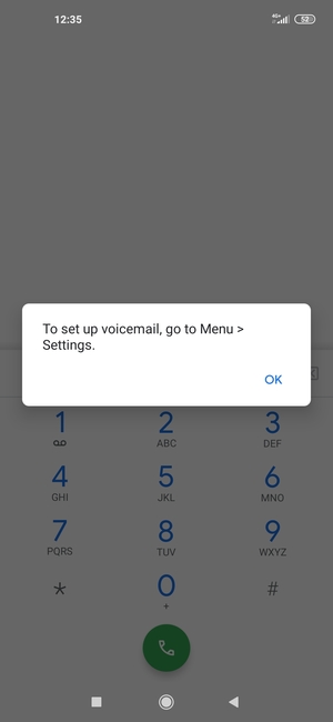 If your voicemail is not set up, select OK