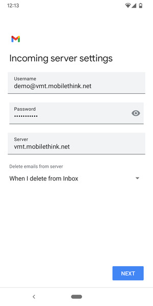 Enter Username and Incoming server address. Select NEXT