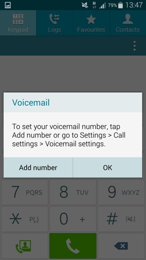 If your voicemail is not set up, select Add number