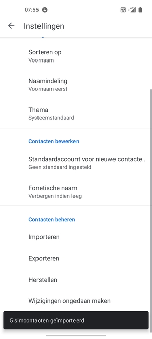 Uw contactpersonen worden opgeslagen naar uw Google-account en naar uw telefoon de volgende keer dat Google gesynchroniseerd wordt.