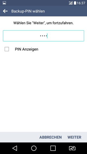 Geben Sie eine Backup-PIN ein und wählen Sie WEITER