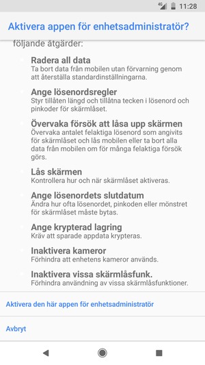 Scrolla till och välj Aktivera den här appen för enhetsadministratör