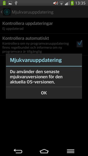 Om din telefon är uppdaterad, välj OK