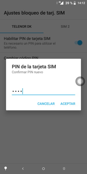 Confirme su nuevo PIN de tarjeta SIM y seleccione ACEPTAR