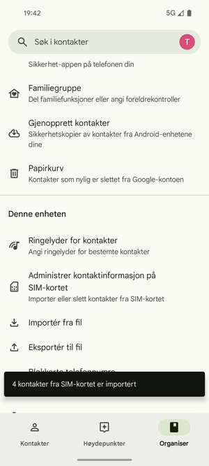 Kontaktene dine blir lagret på din Google-konto og lagret på telefonen din neste gang Google synkroniseres.