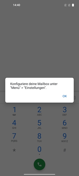 Falls Ihre Voicemail nicht eingerichtet ist, wählen Sie OK