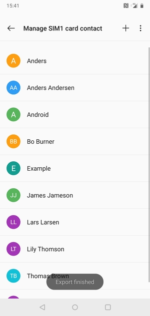 Your contacts will be saved to your Google account and saved to your phone the next time Google is synced.