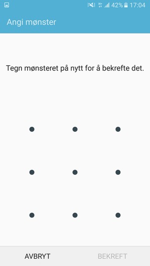 Tegn opplåsingsmønsteret igjen og velg BEKREFT