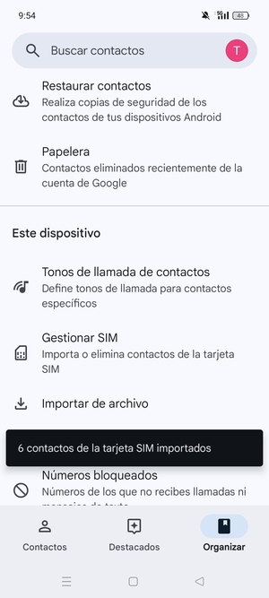 Sus contactos se guardarán en su cuenta de Google y se guardarán en su teléfono la próxima vez que Google sea sincronizado.