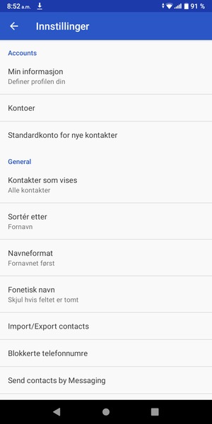 Kontaktene dine blir lagret på din Google-konto og lagret på telefonen din neste gang Google synkroniseres.
