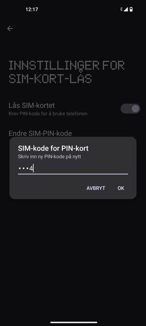 Bekreft din nye PIN-kode og velg OK