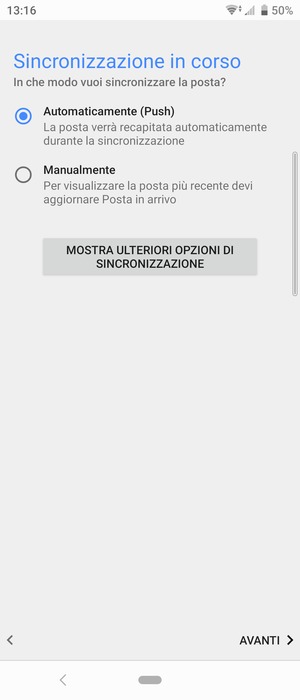 Seleziona la tua opzione preferita e poi AVANTI