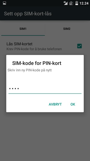 Bekreft din nye PIN-kode for SIM-kort og velg OK