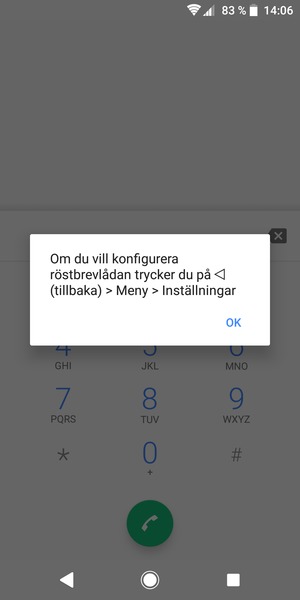Om din röstbrevlåda inte är installerad, välj OK