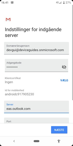 Indtast Brugernavn og Exchange serveradresse. Vælg NÆSTE