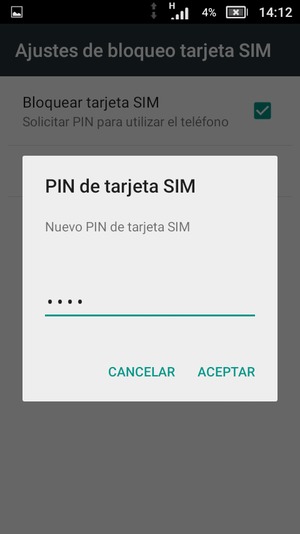 Introduzca su Nuevo PIN de tarjeta SIM y seleccione ACEPTAR