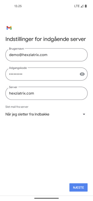 Indtast Brugernavn og indgående serveradresse. Vælg NÆSTE
