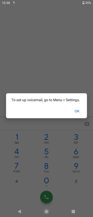 If your voicemail is not set up, select OK