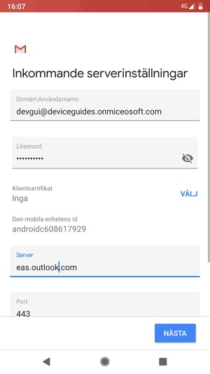 Ange Användarnamn och Exchange serveradress. Välj NÄSTA
