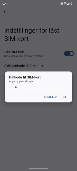 Bekræft din nye pinkode til SIM-kort og vælg OK