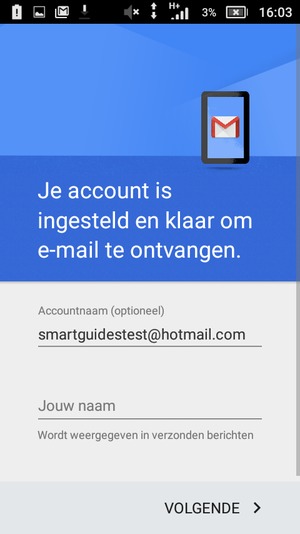 Geef uw account een naam en voer uw naam in. Selecteer VOLGENDE