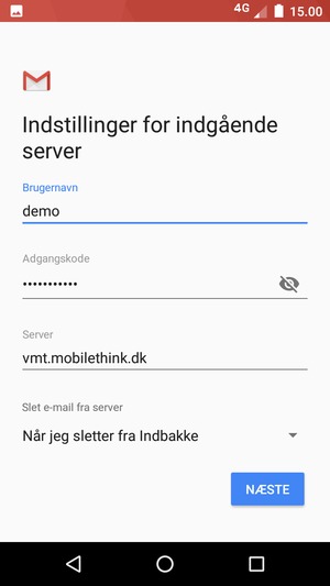 Indtast Brugernavn og indgående serveradresse. Vælg NÆSTE