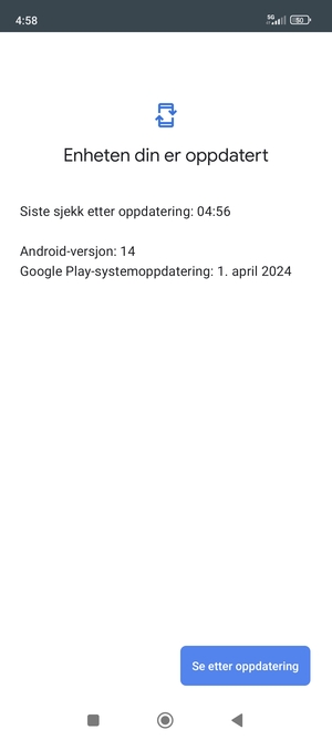 Hvis telefonen din er oppdatert, vil du se følgende skjermbilde