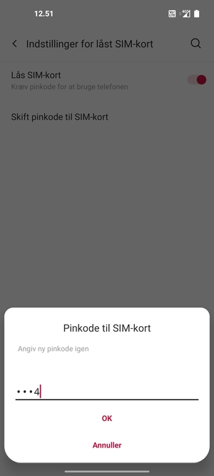 Bekræft din nye pinkode til SIM-kort og vælg OK