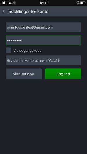 Indtast din e-mailadresse og adgangskode. Giv din konto et navn og vælg Log ind
