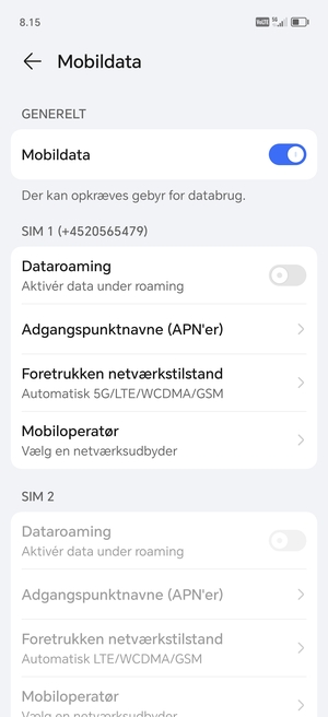 Scroll til SIM 1 eller SIM 2 og vælg Foretrukken netværkstilstand