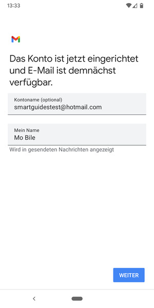 Geben Sie Ihrem Konto einen Namen und geben Sie Ihren Namen ein. Wählen Sie WEITER
