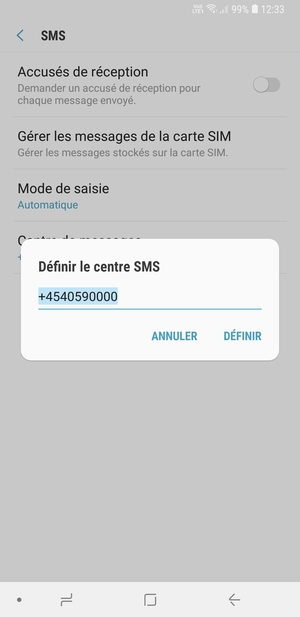 Saisissez le numéro du Centre de messages et sélectionnez DÉFINIR