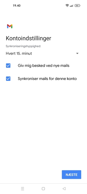 Vælg NÆSTE