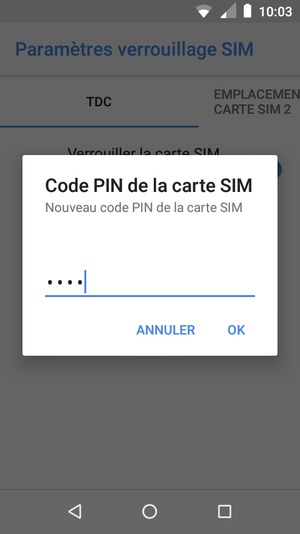 Saisissez votre Nouveau code PIN de la carte SIM et sélectionnez OK