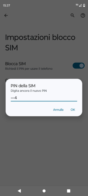Conferma il nuovo PIN della SIM e seleziona OK