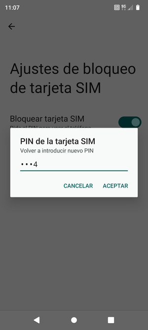 Confirme su nuevo PIN de tarjeta SIM y seleccione ACEPTAR