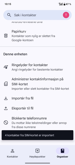Kontaktene dine blir lagret på din Google-konto og lagret på telefonen din neste gang Google synkroniseres.