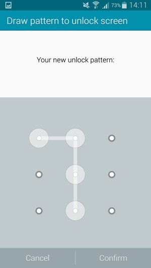 Draw the unlock pattern again and select Confirm