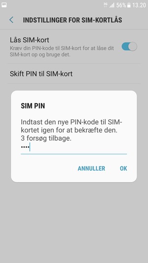 Bekræft din nye PIN-kode til SIM-kort og vælg OK