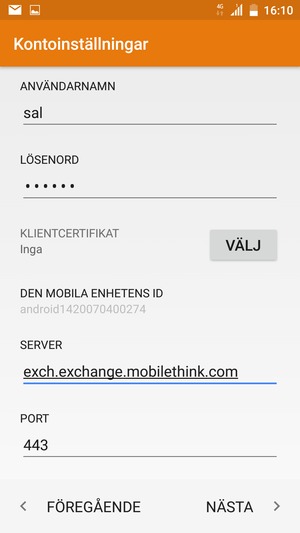 Ange ANVÄNDARNAMN och Exchange serveradress. Välj NÄSTA