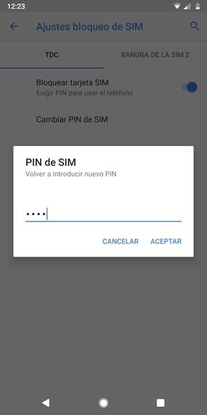Confirme su nuevo PIN de SIM y seleccione ACEPTAR