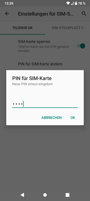 Bestätigen Sie Ihre neue PIN der SIM-Karte und wählen Sie OK